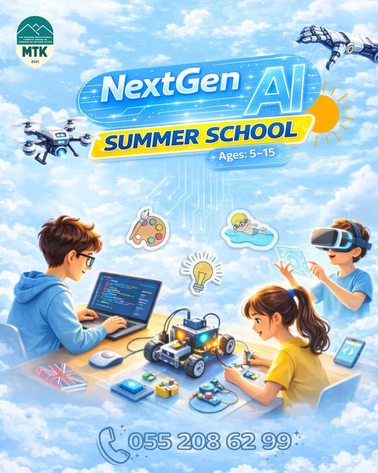 MTK-da “NextGen AI” Yay Məktəbinə qeydiyyat başlayıb